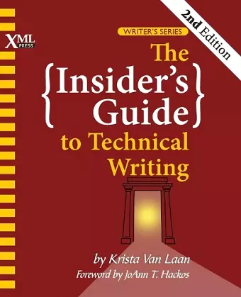 The Insider's Guide to Technical Writing cover