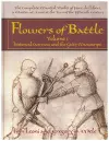 Flowers of Battle The Complete Martial Works of Fiore dei Liberi Vol 1 cover