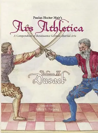 Paulus Hector Mair's Ars Athletica Volume 2 cover
