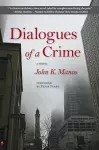 Dialogues of a Crime cover