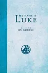 My Name is Luke cover