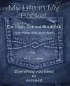 My LIfe in My Pocket for High School Students (and those who love them) cover