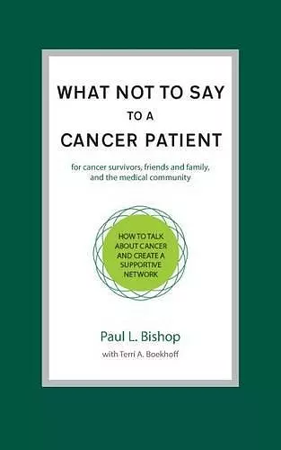 What Not to Say to a Cancer Patient cover