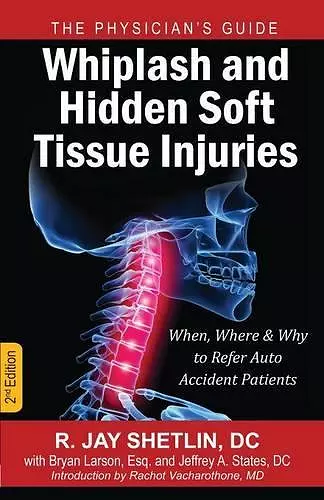 Whiplash and Hidden Soft Tissue Injuries cover