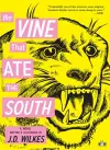 The Vine That Ate the South cover