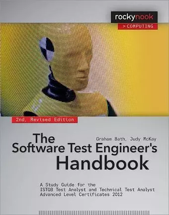 The Software Test Engineer's Handbook, 2nd Edition cover