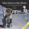 Max Goes to the Moon cover