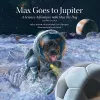 Max Goes to Jupiter cover
