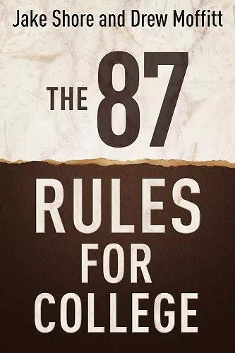 The 87 Rules for College cover