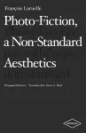 Photo-Fiction, a Non-Standard Aesthetics cover