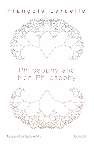 Philosophy and Non-Philosophy cover