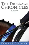 The Dressage Chronicles cover