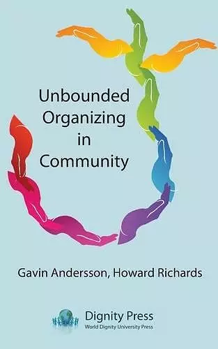 Unbounded Organizing in Community cover