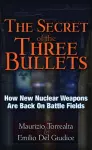 The Secret of the Three Bullets cover