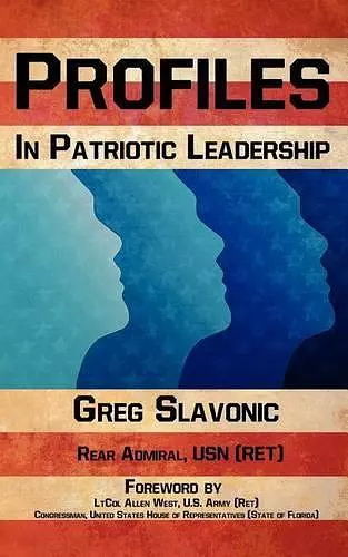 Profiles in Patriotic Leadership cover