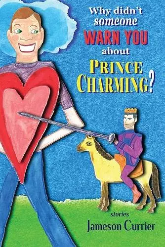 Why Didn't Someone Warn You About Prince Charming? cover