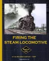 Firing the Steam Locomotive cover