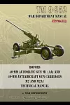 TM 9-252 Bofors 40-mm Automatic Gun M1 (AA) and 40-mm Antiaircraft Gun Carriages cover