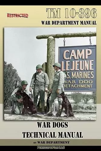 TM 10-396 War Dogs Technical Manual cover