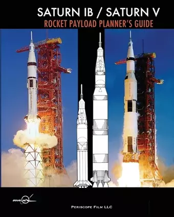 Saturn IB / Saturn V Rocket Payload Planner's Guide cover