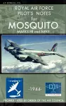 Royal Air Force Pilot's Notes for Mosquito Marks FII and NFXII cover