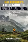 Hal Koerner's Field Guide to Ultrarunning cover