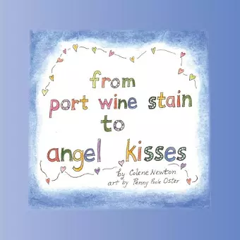 From Port Wine Stain to Angel Kisses cover