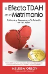 The El Efecto TDAH en el Matrimonio cover