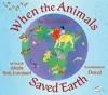 When the Animals Saved Earth cover