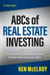 The ABCs of Real Estate Investing cover