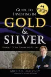 Guide To Investing in Gold & Silver cover