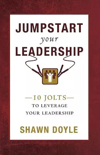 Jumpstart Your Leadreship cover