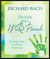Thank Your Wicked Parents cover
