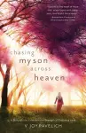 Chasing My Son Across Heaven cover