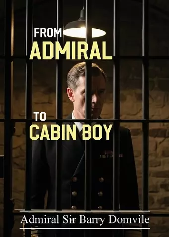 From Admiral To Cabin Boy cover