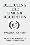 Detecting The Omega Deception cover