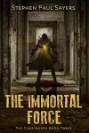 The Immortal Force cover