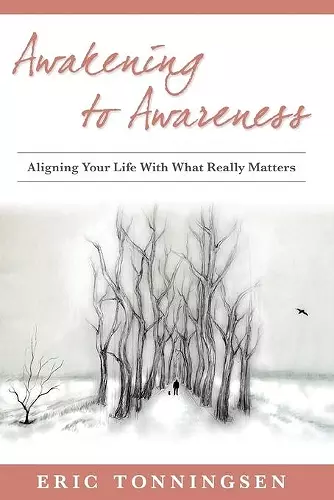 Awakening to Awareness cover