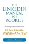 The LinkedIn Manual for Rookies cover