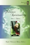 Principles of Islamic Spirituality, Part 1 cover