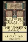 The Prophet Muhammad's Knowledge of the Unseen cover