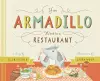 If an Armadillo Went to a Restaurant cover