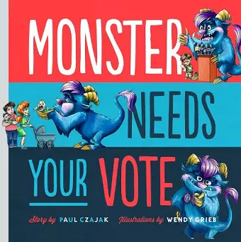 Monster Needs Your Vote cover