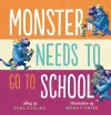 Monster Needs to Go to School cover