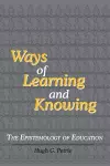 Ways of Learning and Knowing cover