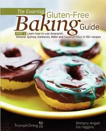 The Essential Gluten-Free Baking Guide Part 1 (Enhanced Edition) cover