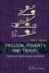 Passion, Poverty And Travel: Traditional Hakka Songs And Ballads cover