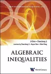 Algebraic Inequalities: In Mathematical Olympiad And Competitions cover
