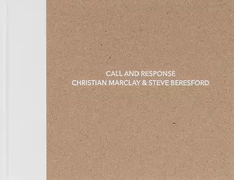 Christian Marclay and Steve Beresford: Call and Response cover