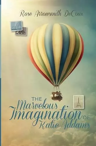 The Marvelous Imagination of Katie Addams cover